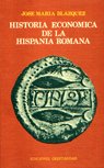 Historia económica de la Hispania Romana, de J. M. BLAZQUEZ | portada del libro