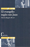 EVANGELIO SEGUN SAN JUAN, EL, de BARRETT, JOHN KINGSLEY | portada del libro