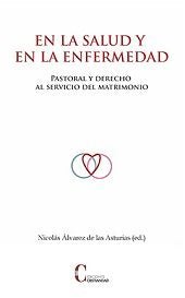 EN LA SALUD Y EN LA ENFERMEDAD, de AS ALVAREZ DE LAS ASTURIAS, NICOL | portada del libro