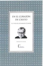 EN EL CORAZON DE CRISTO, de JULIA ERNESTO | portada del libro