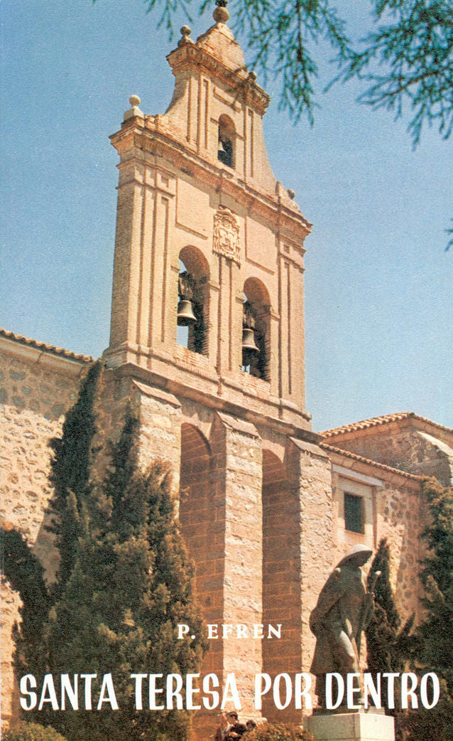 Santa Teresa por dentro, de Montalva, Efrén J.M | portada del libro