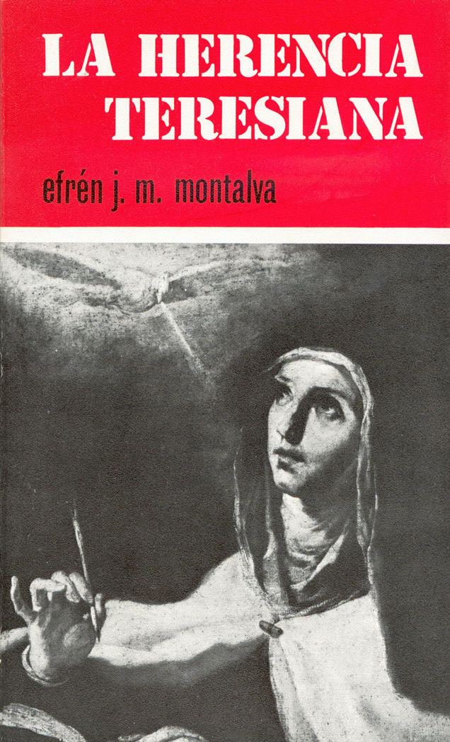 La herencia teresiana, de Montalva, Efrén J.M | portada del libro