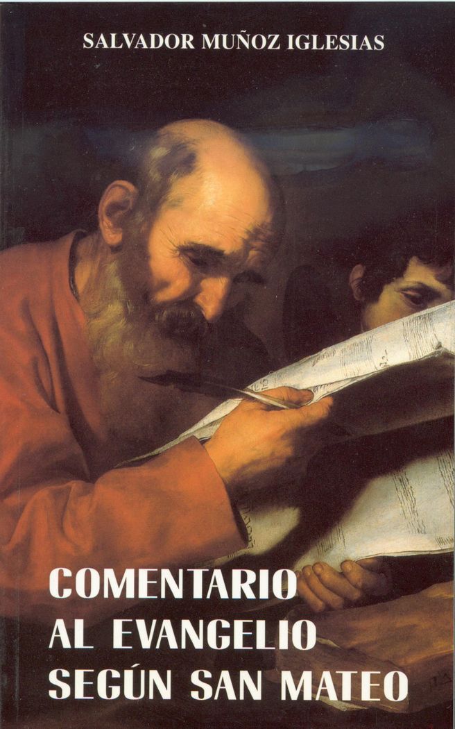 Comentario al evangelio segun San Mateo, de Muñoz Iglesias | portada del libro