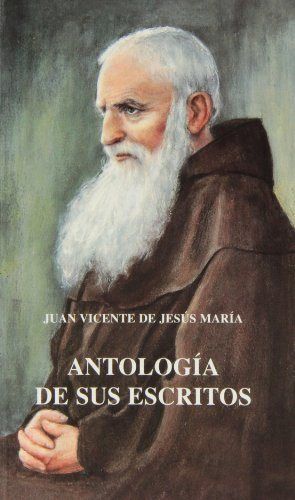 Antología de sus escritos, de de J. Mª, Juan Vicente | portada del libro