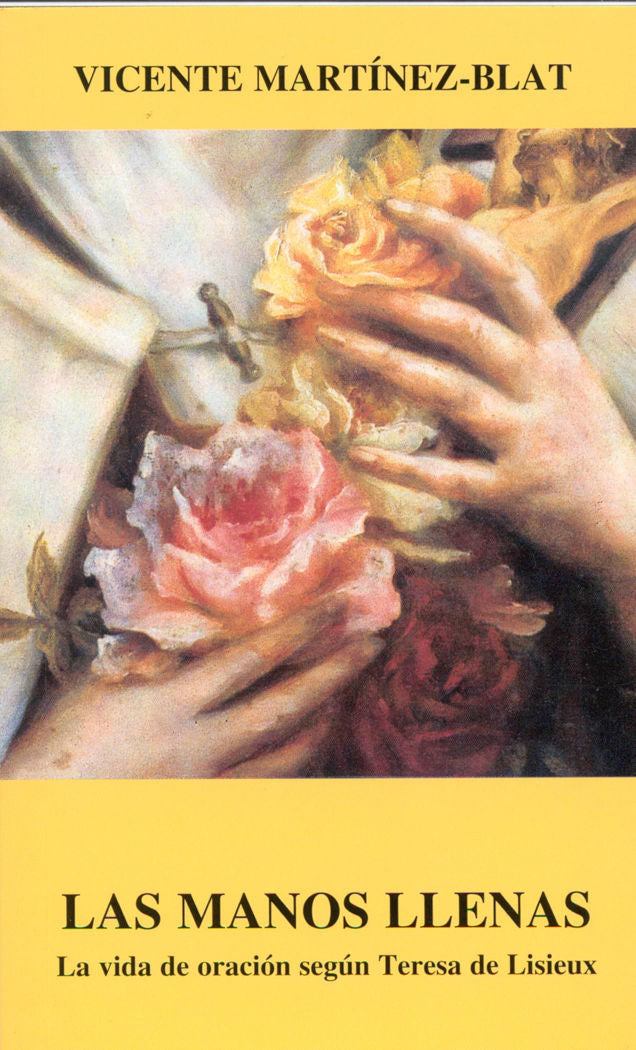 Las manos llenas, de Martínez-Blat | portada del libro