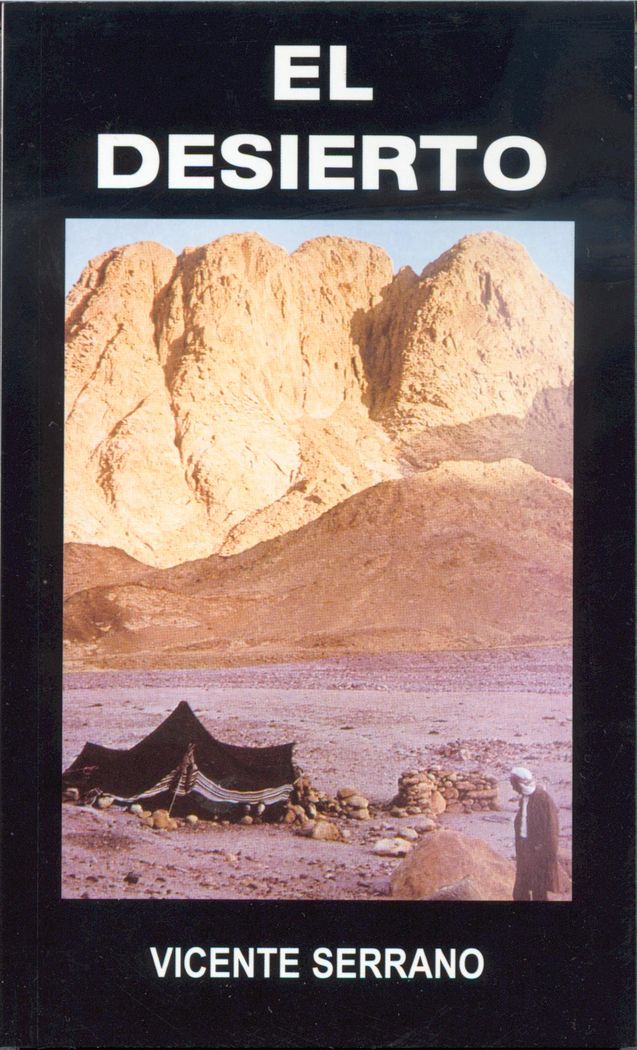 El desierto, de Serrano, Vicente | portada del libro