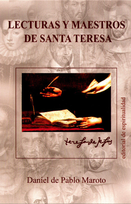 Lecturas y maestros de Santa Teresa, de de Pablo Maroto, Daniel | portada del libro