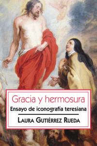 Gracia y hermosura, de Gutiérrez Rueda, Laura | portada del libro
