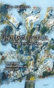 NOS BASTA SU GRACIA, de ALBINYANA | portada del libro