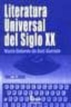 LITERATURA UNIVERSAL SIGLO XX, de MARIA DOLORES ASIS GARROTE | portada del libro