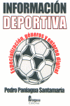 INFORMACION DEPORTIVA, de Pedro Paniagua Santamaría | portada del libro