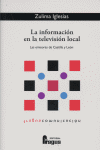 INFORMACION EN LA TELEVISION LOCAL,LA, de ZULIMA IGLESIAS | portada del libro