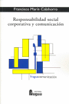 RESPONSABILIDAD SOCIAL CORPORATIVA Y COMUNICACION, de MARIN CALAHORRO | portada del libro