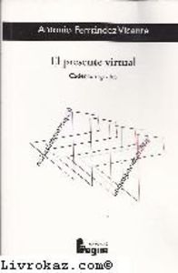 El presente virtual, de ANTONIO FERNANDEZ VICENTE | portada del libro