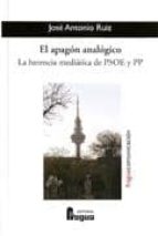 APAGON ANALOGICO,EL, de José Antonio Ruiz | portada del libro