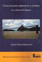 COMUNICACION EDUCACION Y MEDIOS, de Joaquín Marín Montín | portada del libro