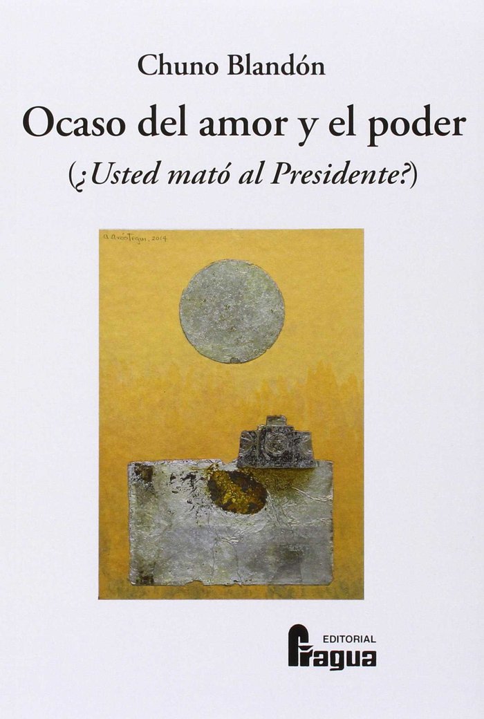 Ocaso del amor y el poder, de BLANDÓN ÚBEDA | portada del libro