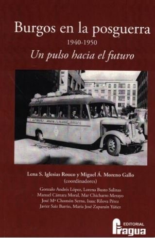Burgos en la posguerra 1940-1950. Un pulso hacia el futuro | portada del libro