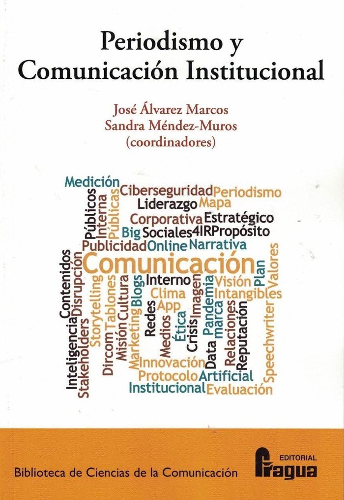 PERIODISMO Y COMUNICACION INSTITUCIONAL, de ALVAREZ MARCOS, JOSE | portada del libro