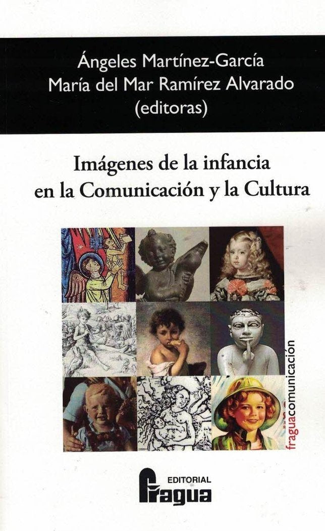 IMAGENES DE LA INFANCIA EN LA COMUNICACION Y LA CULTURA, de MARTINEZ GARCIA | portada del libro