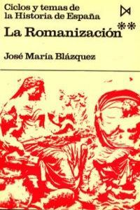 La Romanizaci?n II, de Blázquez, José María | portada del libro