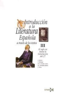 Introducción a la literatura española a través de los textos III, de Barroso Gil, A. | portada del libro