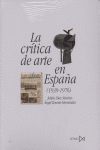 La crítica de arte en España (1939-1976), de Díaz Sánchez, Julián | portada del libro