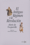 El Antiguo R?gimen y la Revoluci?n, de Tocqueville, Alexis de | portada del libro