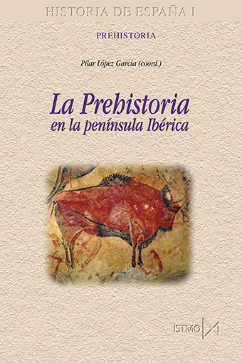 La Prehistoria en la península Ibérica, de Varios autores | portada del libro