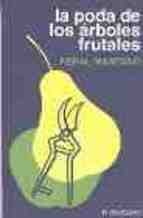 La poda de los árboles frutales, de GRISVARD , PAUL | portada del libro