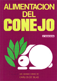 ALIMENTACION DEL CONEJO, LA, de DE BLAS BEORLEGUI | portada del libro