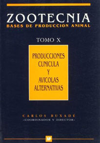 Producciones cunícola y avícolas alternativas. Zootecnica. Tomo X, de BUXADÉ CARBÓ , CARLOS | portada del libro