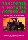TRACTORES MOTORES AGRICOLAS 3ºED, de ARNAL ATARES | portada del libro