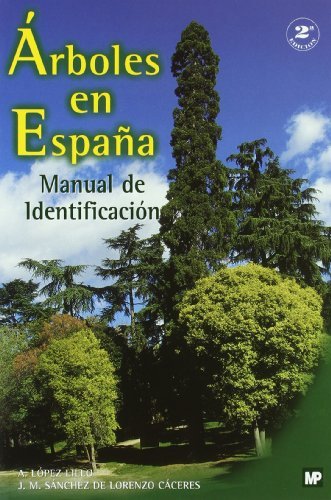 Árboles en España. Manual de identificación., de LÓPEZ LILLO, ANTONIO | portada del libro