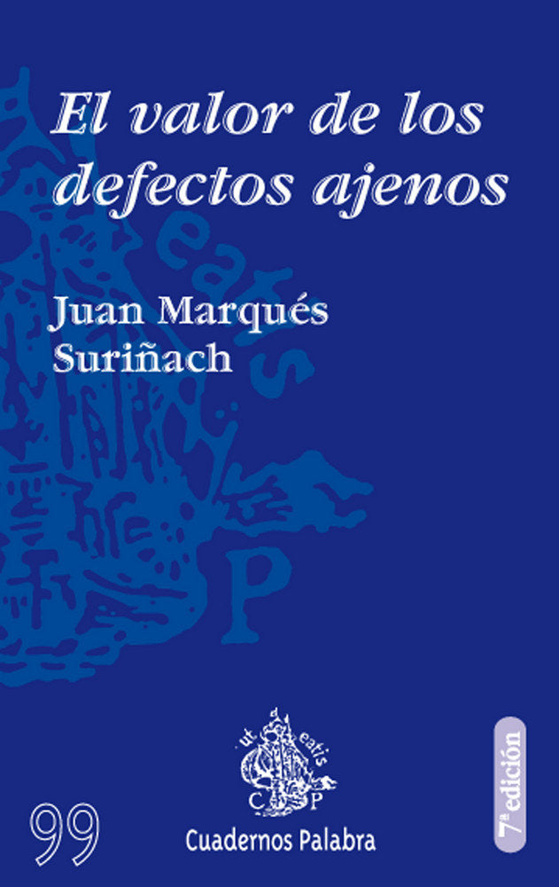 El valor de los defectos ajenos, de Marqués Suriñach, Joan | portada del libro