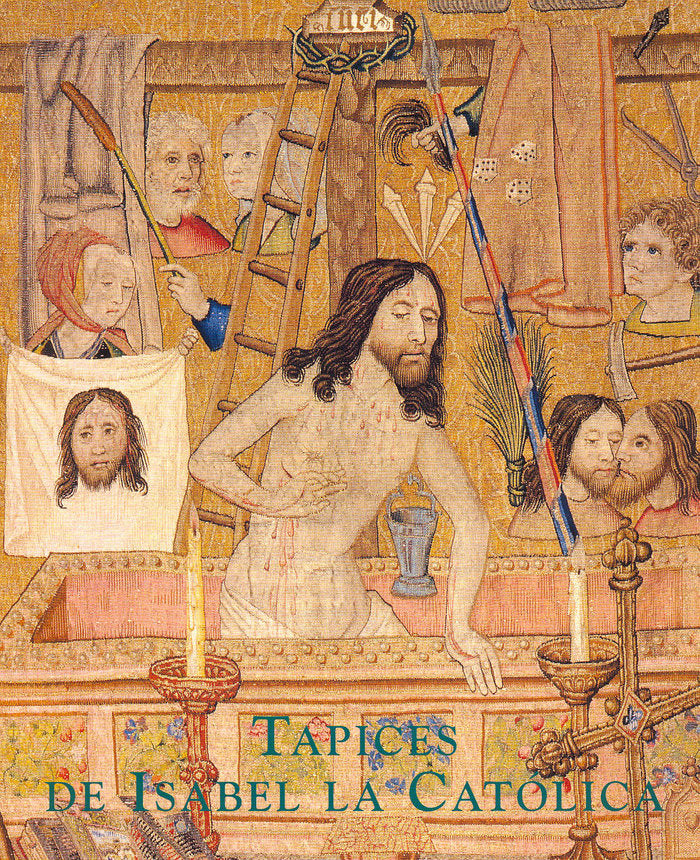 Tapices de Isabel la Católica: origen de la colección real española, de Herrero Carretero | portada del libro