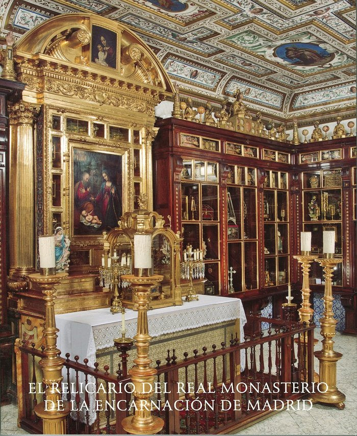 El Relicario del Real Monasterio de la Encarnación de Madrid, de Sánchez Hernández | portada del libro