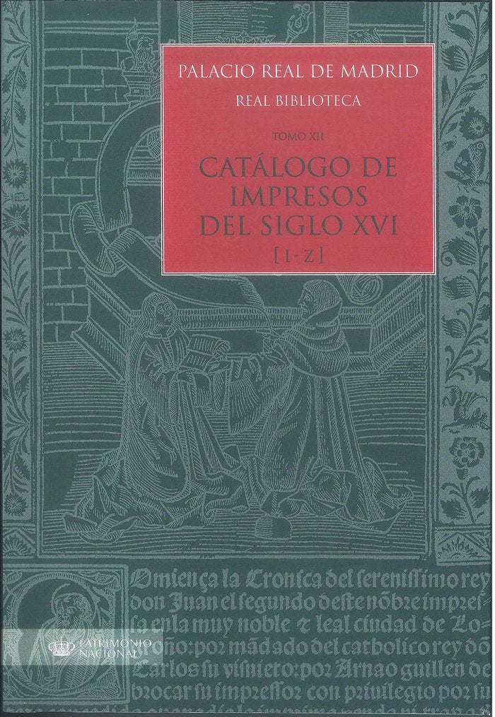 Catálogo de impresos del siglo XVI (I-Z), de López-Vidriero | portada del libro