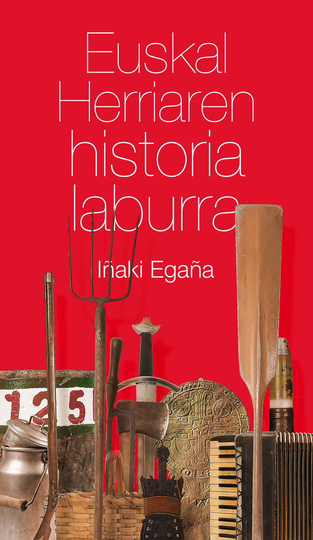Euskal Herriaren historia laburra, de Egaña Sevilla, Iñaki | portada del libro