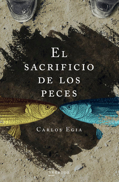 El sacrificio de los peces, de Egia Ossorio, Carlos | portada del libro