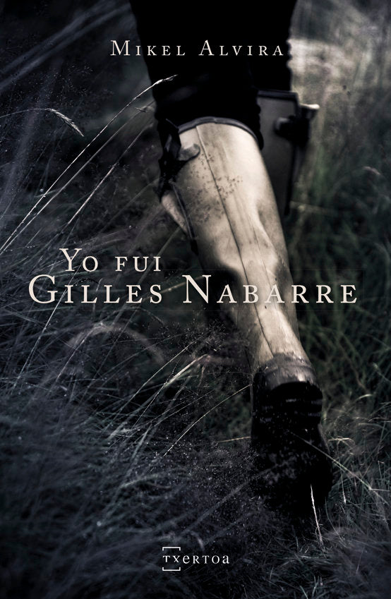 Yo fui Gilles Nabarre, de Alvira Palacios, Mikel | portada del libro
