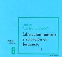 Liberación humana y salvación en Jesucristo, 1, de Equipo Cahiers Evangile | portada del libro