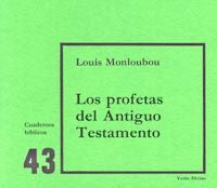 Los profetas del Antiguo Testamento, de Monloubou, Louis | portada del libro