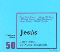 Jesús: 13 textos del Nuevo Testamento, de Equipo Cahiers Evangile | portada del libro