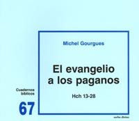 El evangelio a los paganos (Hch 13-28), de Gourgues, Michel | portada del libro