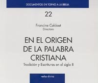En el origen de la palabra cristiana, de Culdaut , Francine | portada del libro