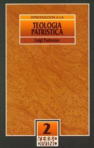 Introducción a la teología patrística, de Padovese, Luigi | portada del libro