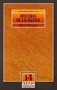 Introducción a la historia de la Iglesia, de Chappin, Marcel | portada del libro