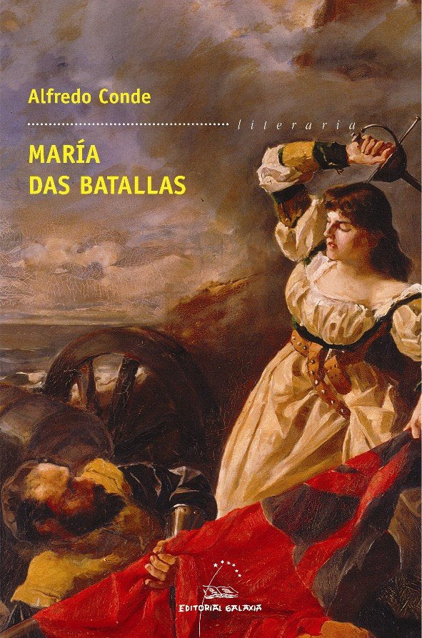 Maria das batallas, de Conde, Alfredo | portada del libro