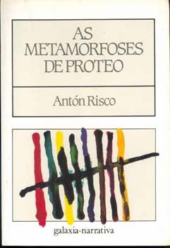 Metamorfoses de proteo, as, de Martinez-Risco Fernandez, Anton | portada del libro